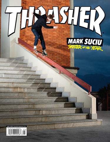 Thrasher Magazine (May 22)